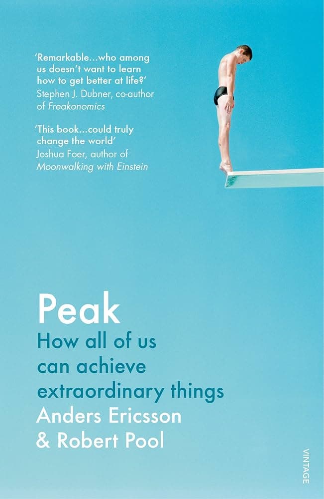 Peak: Secrets from the New Science of Expertise
